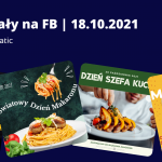 Materiały na FB | 18.10.2021 | Międzynarodowy dzień szefa kuchni i Światowy Dzień Makaronu