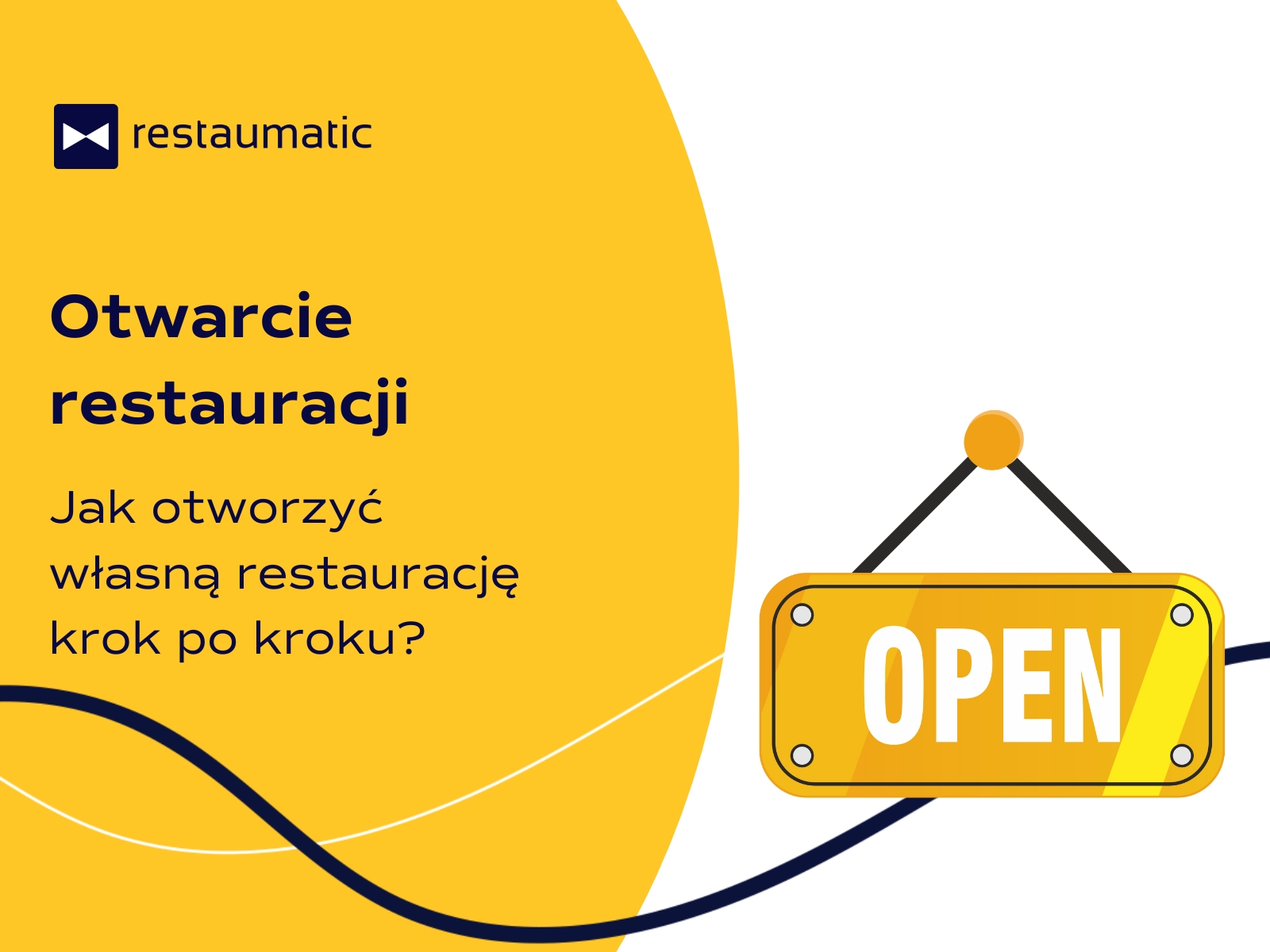 Otwarcie restauracji: jak otworzyć własną restaurację krok po kroku?