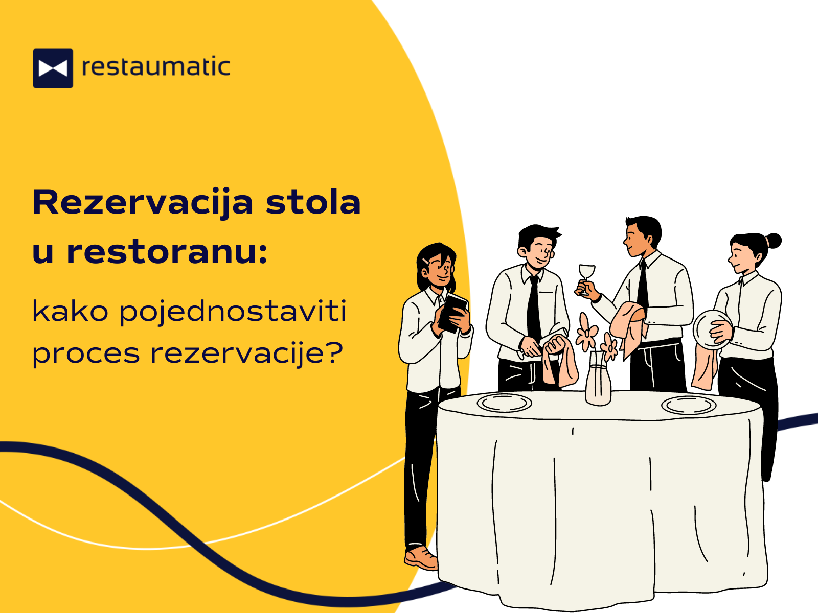 Rezervacija stola u restoranu: kako pojednostaviti proces rezervacije?