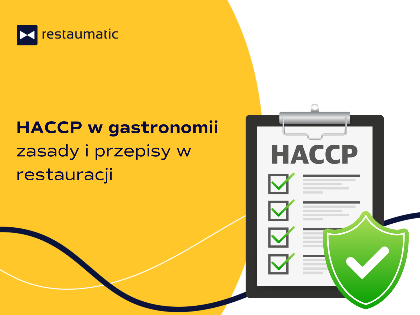 HACCP w gastronomii – zasady i przepisy w restauracji
