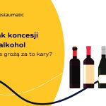 Kary za sprzedaż alkoholu w restauracji bez koncesji