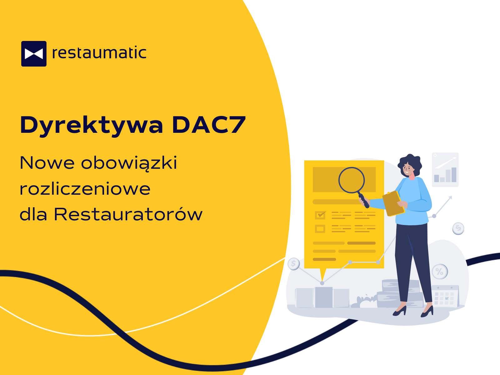 Nowe obowiązki rozliczeniowe dla Restauratorów: Dyrektywa DAC7