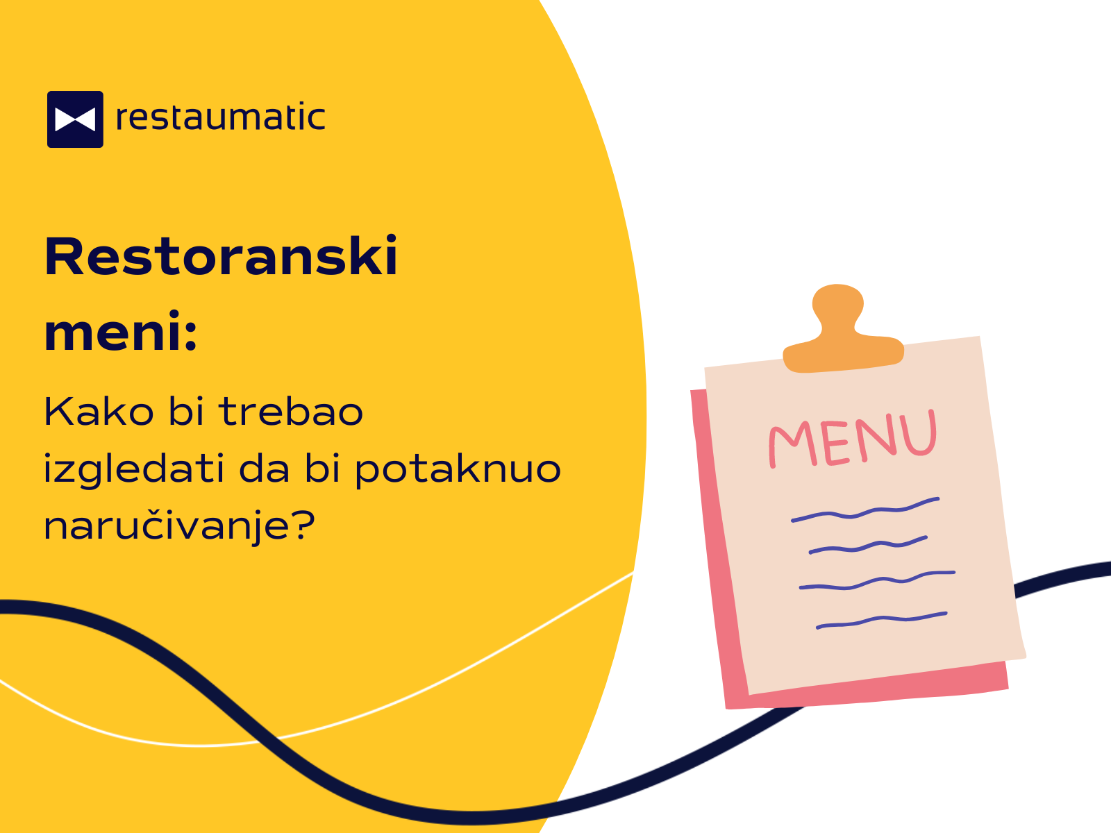 Restoranski meni: Kako bi trebao izgledati da bi potaknuo naručivanje?