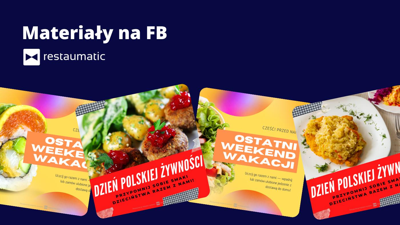 Materiały na FB | Ostatni weekend wakacji i Dzień Polskiej Żywności