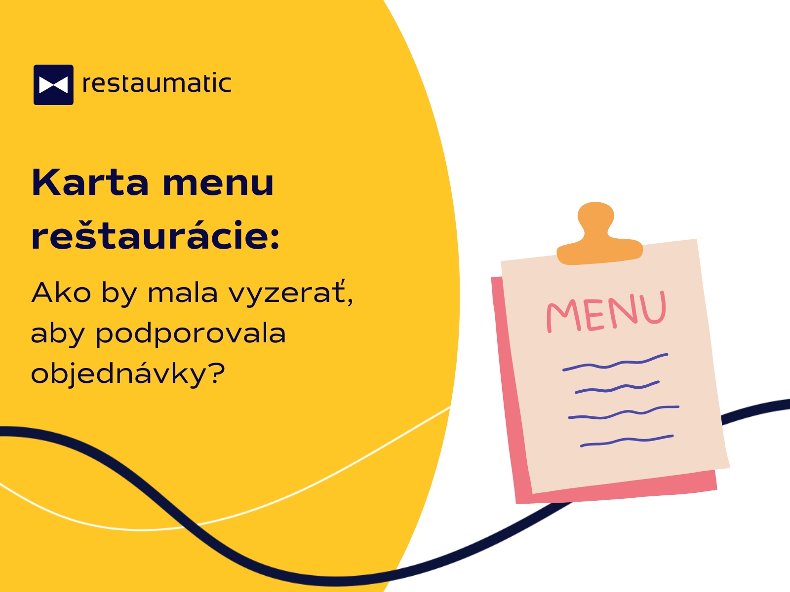 Karta menu reštaurácie: Ako by mala vyzerať, aby podporovala objednávky?