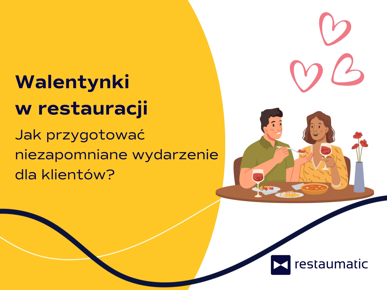 Walentynki w restauracji – jak przygotować niezapomniane wydarzenie dla klientów?