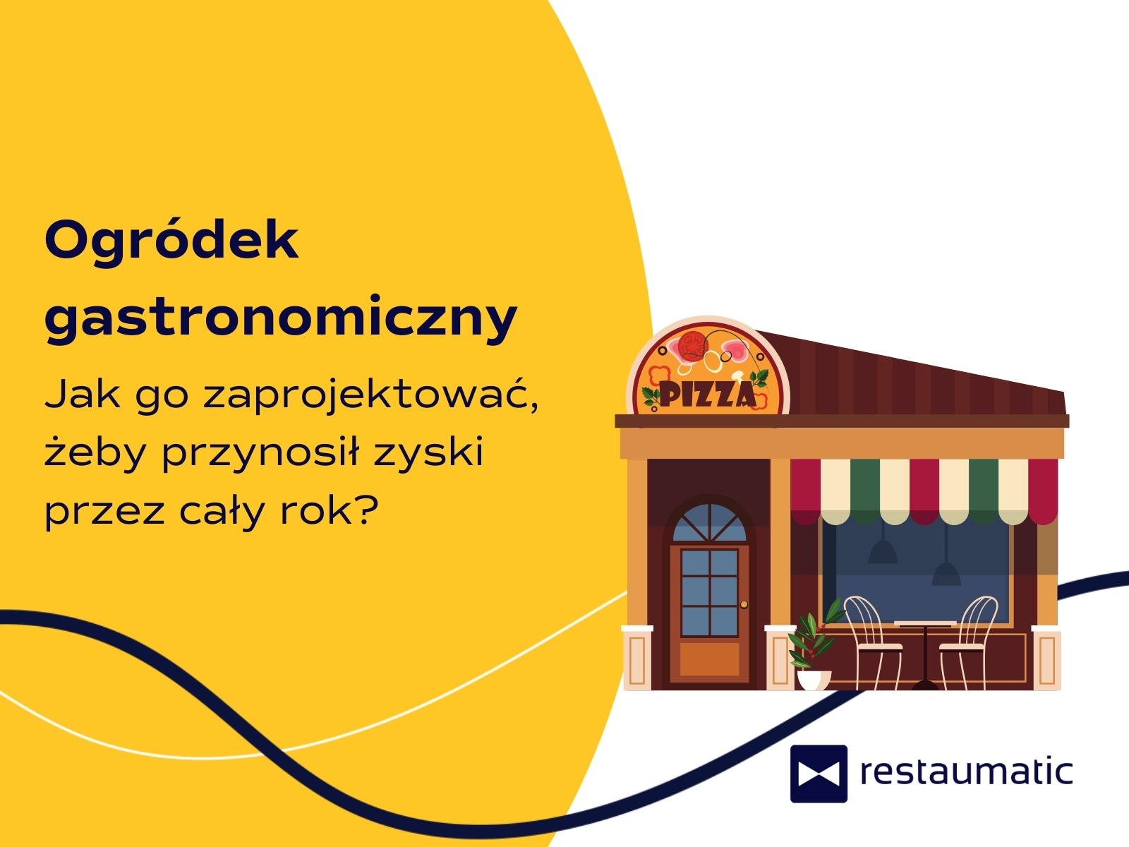 Jak stworzyć ogródek gastronomiczny, żeby przynosił zyski przez cały rok?