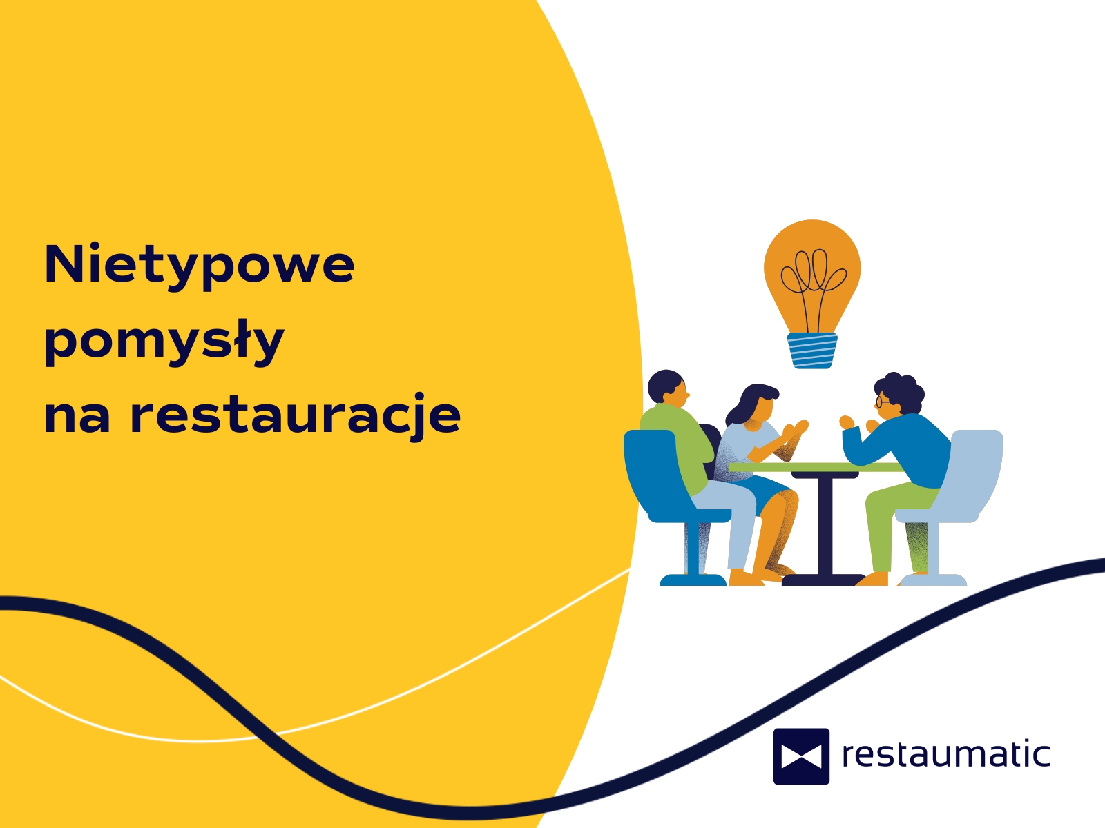 Nietypowe pomysły na restauracje