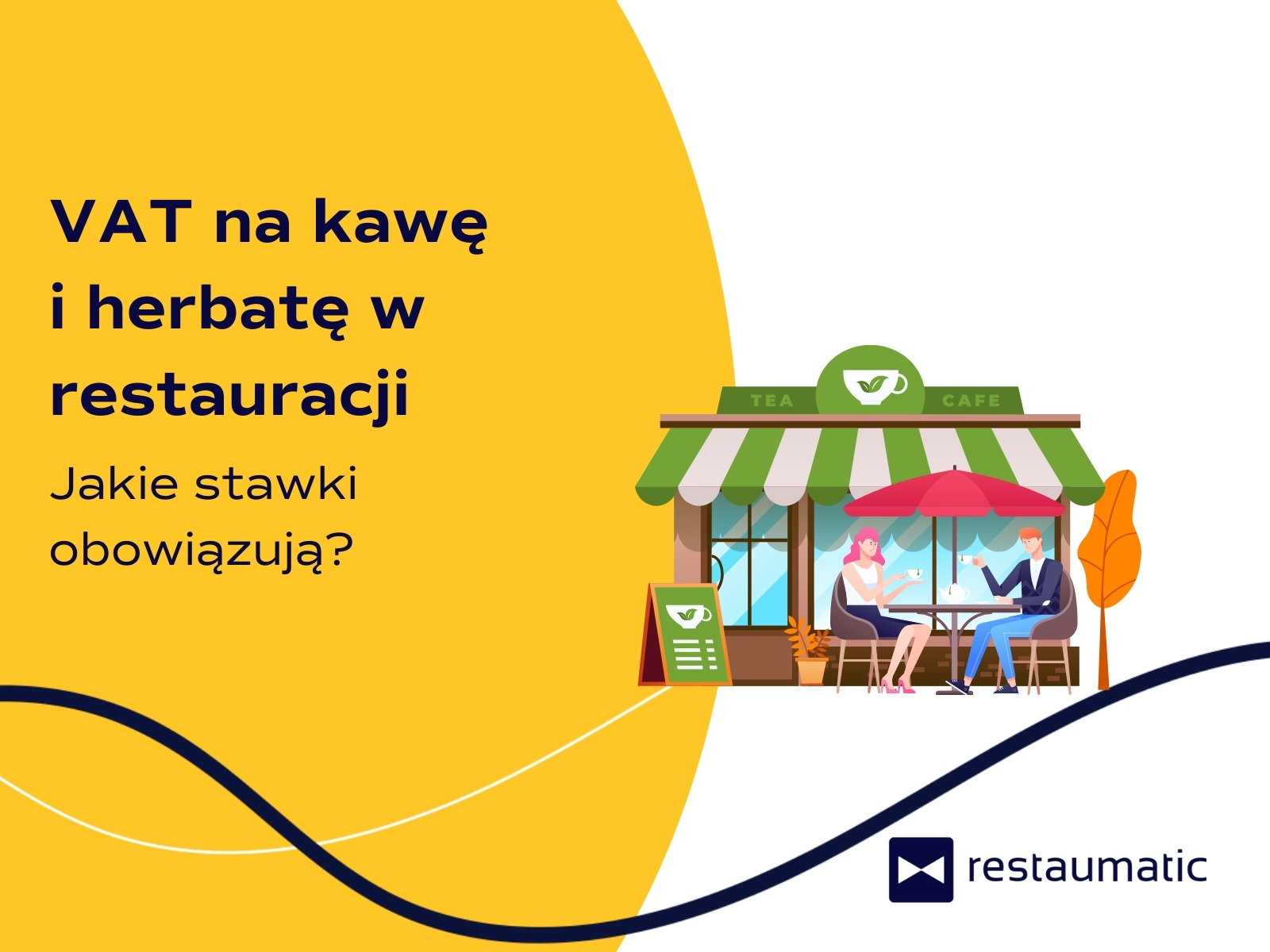 Jaki VAT obowiązuje na kawę i herbatę w restauracji?