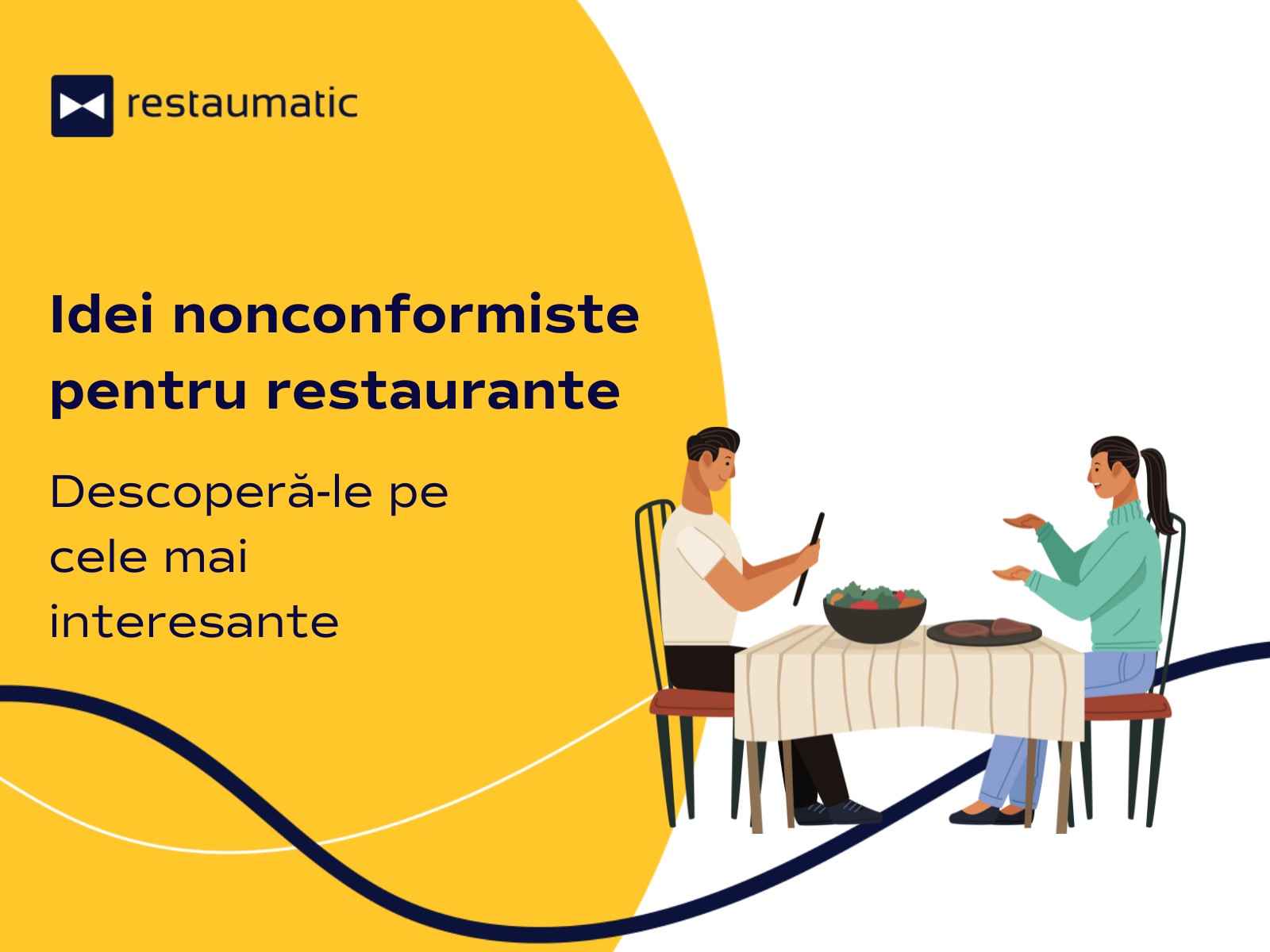 Idei nonconformiste pentru restaurante – Descoperă-le pe cele mai interesante