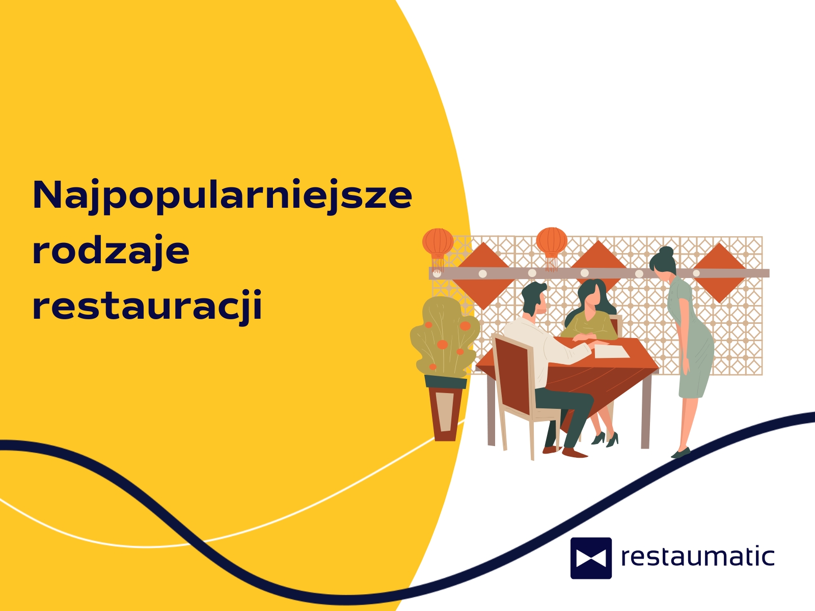 Najpopularniejsze rodzaje restauracji