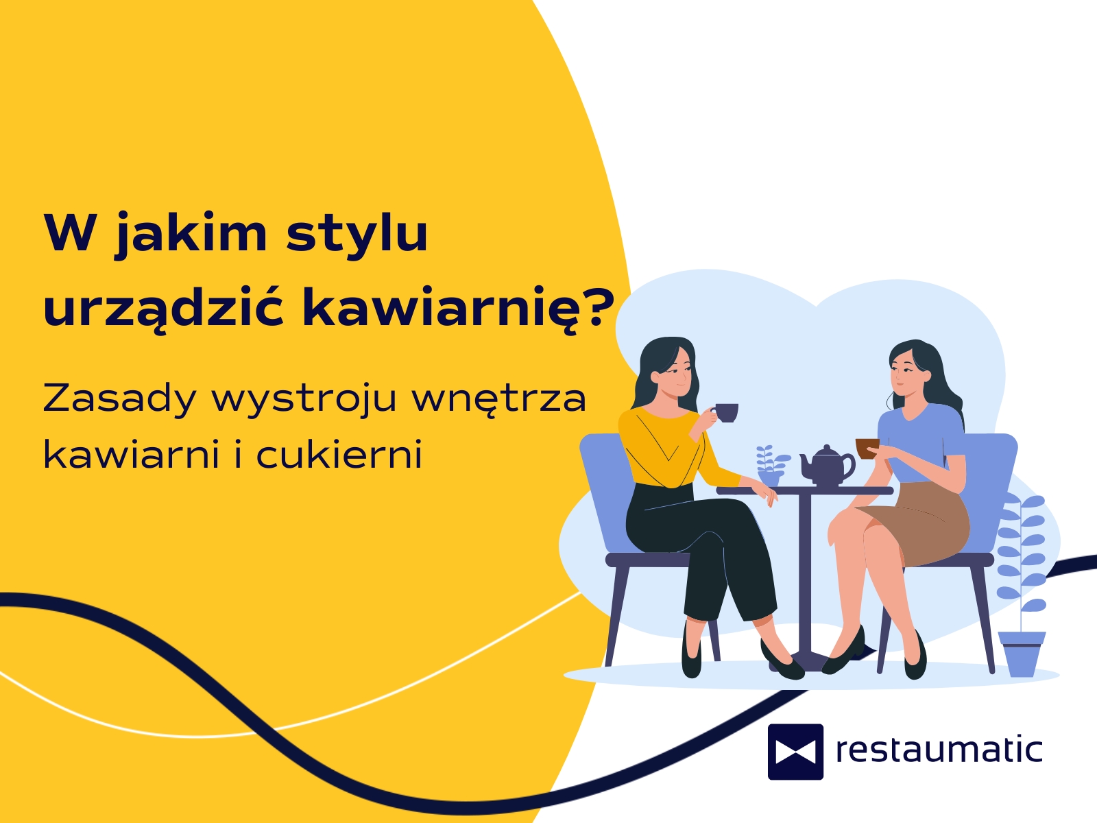 Jaki powinien być wystrój kawiarni? Najważniejsze zasady