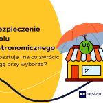 Ubezpieczenie lokalu gastronomicznego – ile kosztuje i na co zwrócić uwagę przy wyborze?
