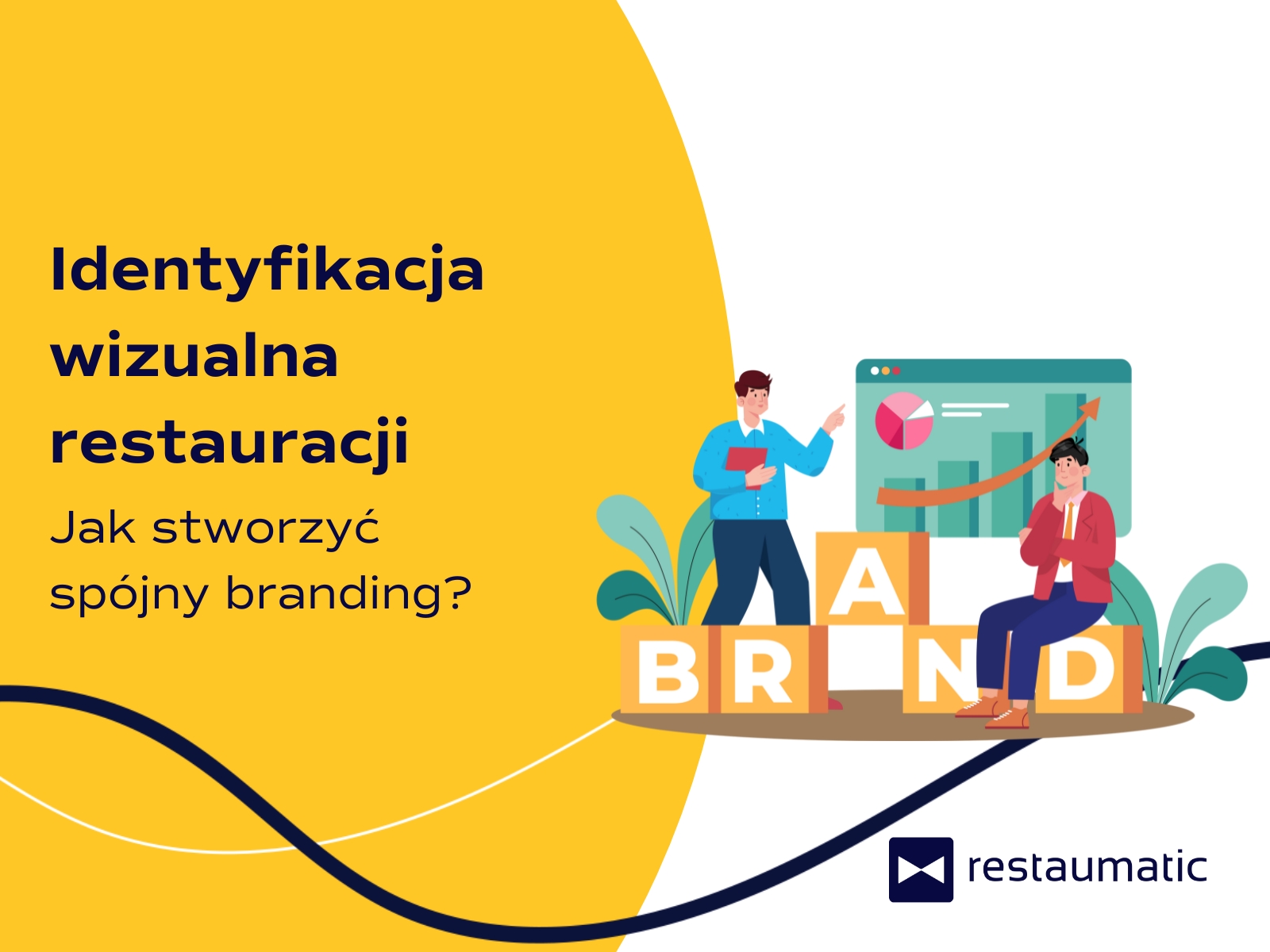 Identyfikacja wizualna restauracji – jak stworzyć spójny branding?