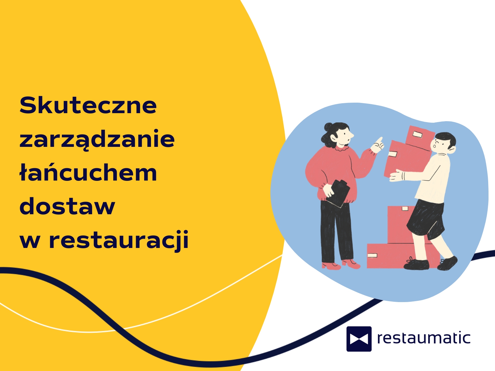 Skuteczne zarządzanie łańcuchem dostaw w restauracji