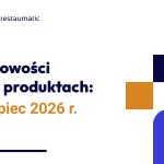 Nowości w produktach: lipiec 2026